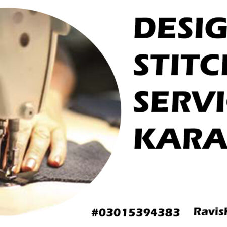 Designer Stitching Service In Karachi